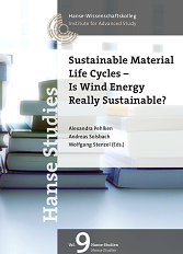 Sustainable Material Life Cycles – Is Wind Energy Really Sustainable?