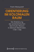 Orientierung im kolonialen Raum