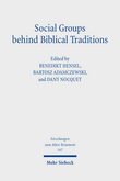 Hensel - Social Groups behind Biblical Traditions