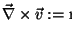 $(\vec{a} \times \vec{b}) \vec{a}$