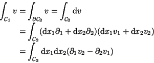 \begin{displaymath}\begin{split}
\int_{{\cal C}_{{1}}} v &= \int_{\partial {\cal...
...\mathrm d}x_{2} (\partial_1v_2 -
\partial_2v_1) \\
\end{split}\end{displaymath}