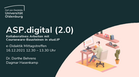 Folien (PDF) zum Mittagstreffen ASP.digital (2.0) – Kollaboratives Arbeiten mit Courseware-Bausteinen in Stud.IP
