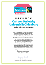 Urkunde für die Uni Oldenburg. Sie bleibt weiterhin Fairtrade Uni. Ausgestellt im Januar 2024.