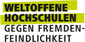 Weltoffene Hochschulen - Gegen Fremdenfeindlichkeit