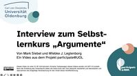 Interview zum Selbstlernkurs "Argumente"