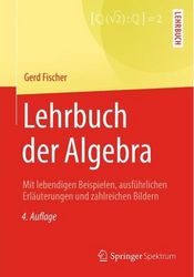 Buchcover: Gerd Fischer - Lehrbuch der Algebra