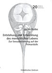 Ulrike Rutke - Entstehung und Entwicklung des menschlichen Lebens