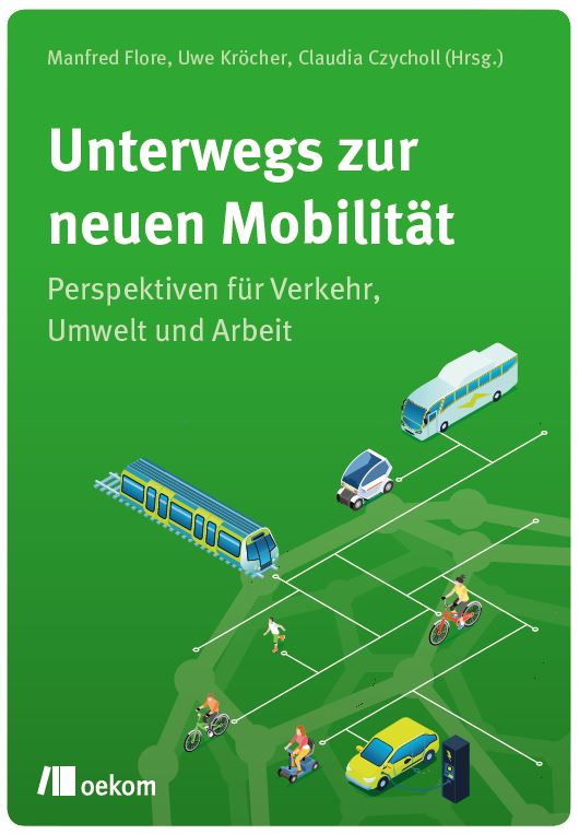 Buch: Unterwegs zur neuen Mobilität // Universität Oldenburg